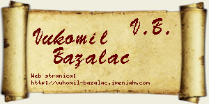 Vukomil Bažalac vizit kartica